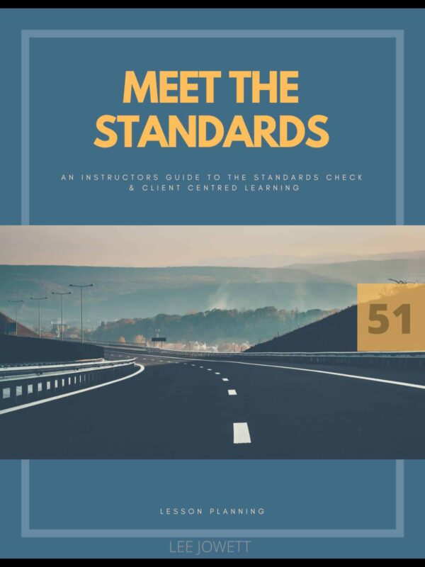 Meet The Standards eBook by Lee Jowett | An Instructors Guide to the Standards Check & Client Centred Learning